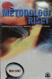 Image of Metodologi Riset : Panduan Penelitian Bidang dan Sosial